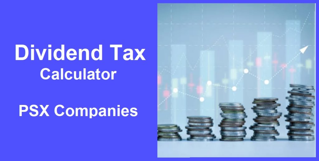 Dividend Tax Calculators - PSX Companies